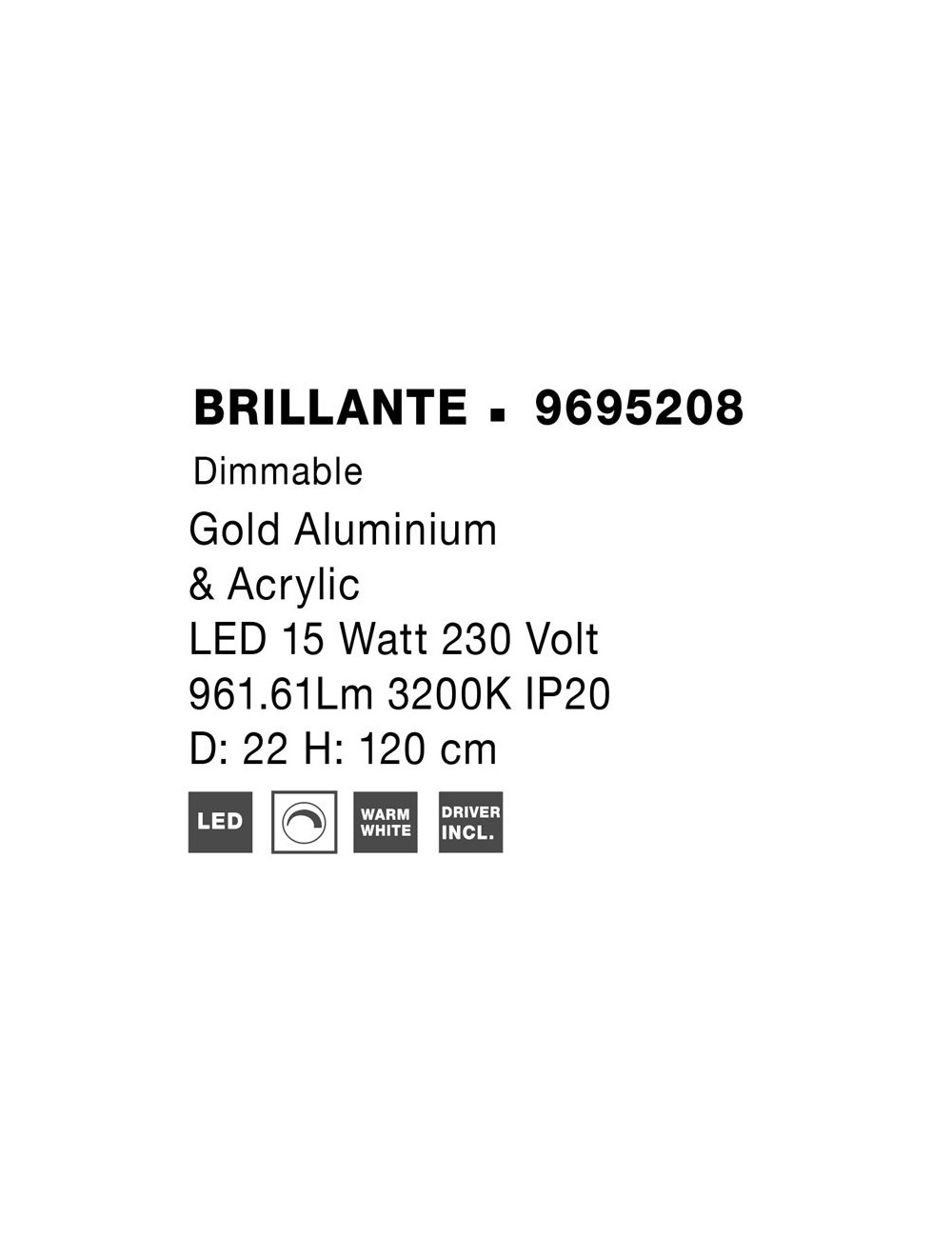 Ripplamp Brillante Ø22 LED