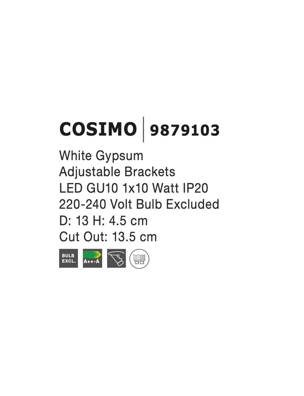 Įmontuojamas šviestuvas Cosimo Ø13