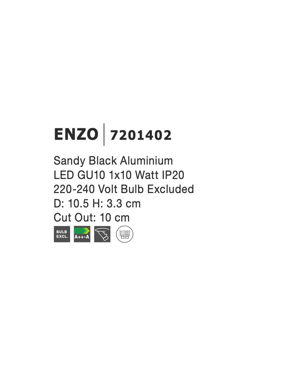 Iebūvējama lampa Enzo Ø10,5