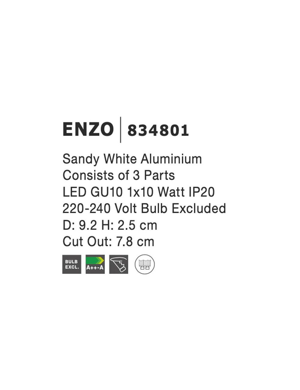 Recessed lamp Enzo Ø9,2